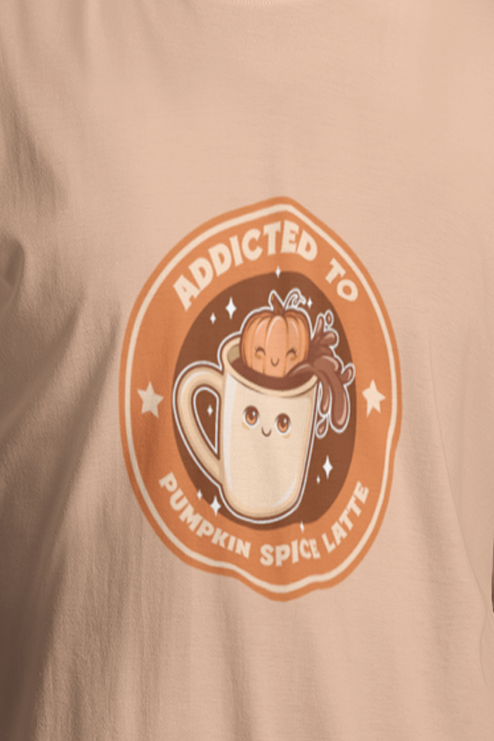 Addicted To Pumpkin Spice Latte Graphic Printed Peach Tshirt