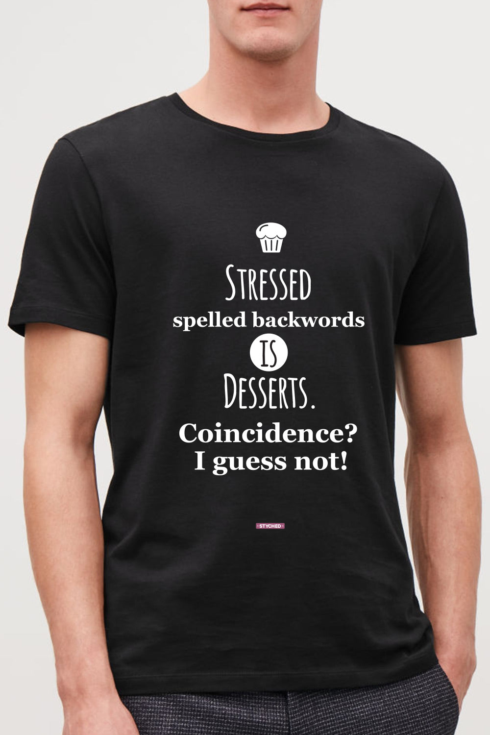 Stressed spelled Backwards is Desserts - Graphic T-Shirt Black Color